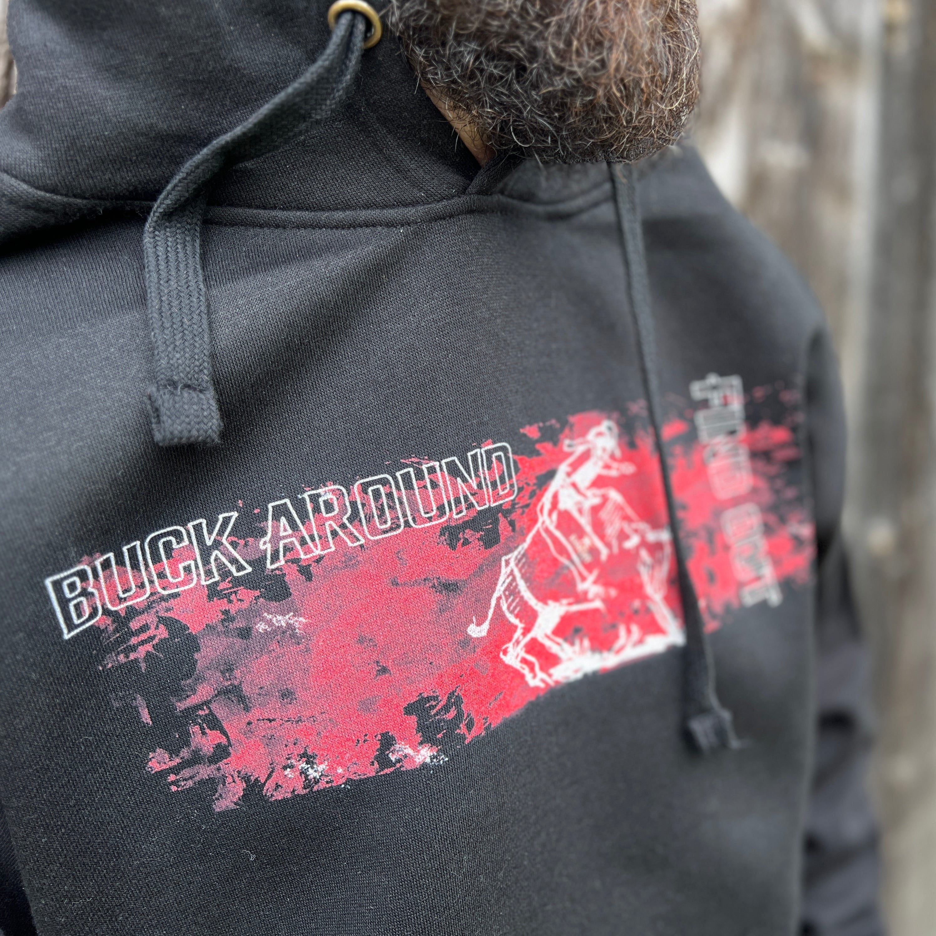 Buck Around Find Out Hoodie